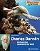 Bücher : Abenteuer & Wissen. Charles Darwin - Ein Forscher verändert die Welt