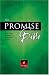 The Promise Bible: All of God's promises highlighted for you