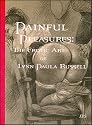 Painful Pleasures: The Erotic Art of Lynn Paula Russell
