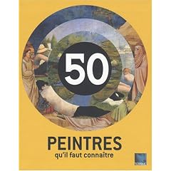 50 peintres qu'il faut connaitre