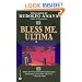 Bless Me, Ultima (Turtleback School & Library Binding Edition)
