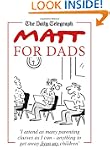 Matt for Dads (Daily Telegraph)