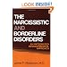 The Narcissistic and Borderline Disorders: An Integrated Developmental Approach