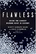 Flawless: Inside the Largest Diamond Heist in History