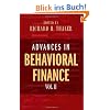 Advances in Behavioral Finance, Volume II: 2 (Roundtable Series in Behavioral Economics)