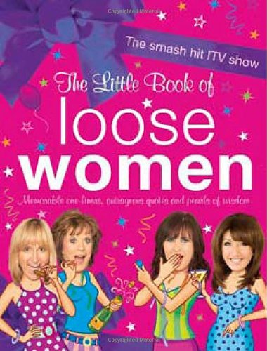 The Little Book of Loose Women