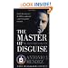 The Master of Disguise: My Secret Life in the CIA