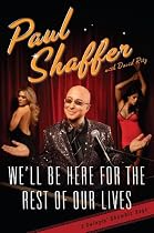 We'll Be Here For the Rest of Our Lives: A Swingin' Show-biz Saga