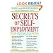 Secrets of Self-Employment: Surviving and Thriving on the Ups and Downs of Being Your Own Boss