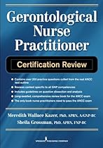 Gerontological Nurse Practitioner Certification Review