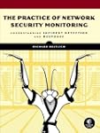 The Practice of Network Security Moni...