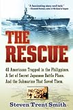  : The Rescue: A True Story of Courage and Survival in World War II