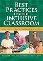 Best practices for the inclusive classroom : scientifically based strategies for success