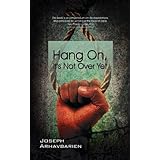 Hang On, It's Not Over Yet