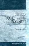 Ethics, Tools and the Engineer 51o%2BjLPfmvL. SL160 Ethics, Tools and the Engineer