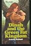 Dinah and the Green Fat Kingdom