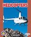 Helicopters (Pull Ahead Books)