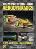 Competition Car Aerodynamics 2nd Edition: A Practical Handbook