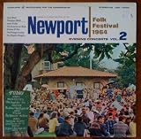 Newport Folk Festival 1964 Evening Concerts Vol. 2, LP