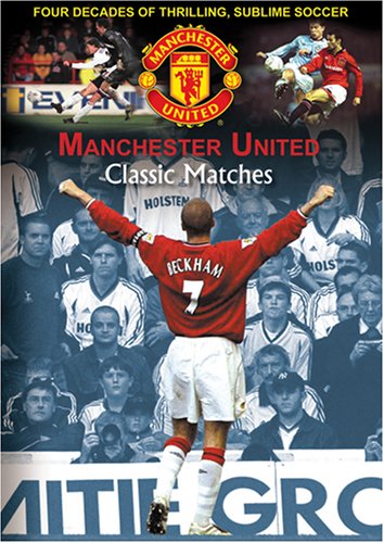 Manchester United Classic Matches