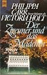 Die Zigeuner und das M�dchen. Roman.