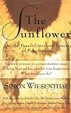 The Sunflower: On the Possibilities and Limits of Forgiveness (Newly Expanded Paperback Edition)