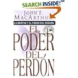 Libertad y poder del perdon: Freedom and the Power of Forgiveness