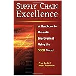 Supply Chain Excellence: A Handbook for Dramatic Improvement Using the SCOR Model book cover