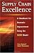 Supply Chain Excellence: A Handbook for Dramatic Improvement Using the SCOR Model
