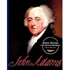 John Adams: Our Second President (Presidents of the U.S.a.) by Ann Gaines