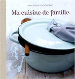Ma cuisine de famille