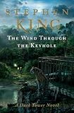 The Wind Through the Keyhole (Dark Tower)