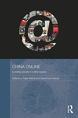 China Online: Locating Society in Online Spaces (Media, Culture and Social Change in Asia Series)