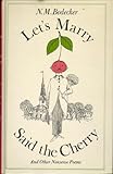 Let's marry said the cherry, and other nonsense poems