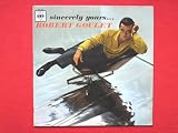 Goulet, Robert Sincerely Yours LP CBS BPG62122 EX/EX 1962