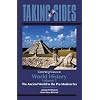 Taking Sides: Clashing Views in World History, Volume 1: The Ancient World to the Pre-Modern Era (Annual Editions)