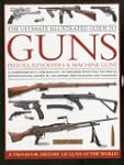 The Ultimate Illustrated Guide to Gun...