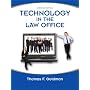Technology in the Law Office (2nd Edition)