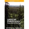 Landscape Ethnoecology: Concepts of Biotic and Physical Space (Studies in Environmental Anthropology)