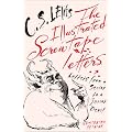 The Illustrated Screwtape Letters: Letters from a Senior to a Junior Devil