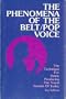 The Phenomena of the Belt/Pop Voice