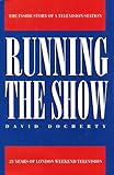 Running the show : 21 years of London Weekend Television