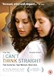 I Can't Think Straight [Import anglais]