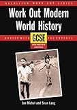 Work out modern world history GCSE