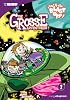 Grosse Adventures, The Volume 2: Stinky & Stan Blast Off! (Grosse Adventures (Graphic Novels))