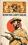 Blood for a dirty dollar