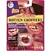 CHOPPERS-ROTTEN CHOPPERS