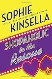 Shopaholic to the Rescue: A Novel