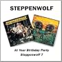 At Your Birthday Party/Steppenwolf 7