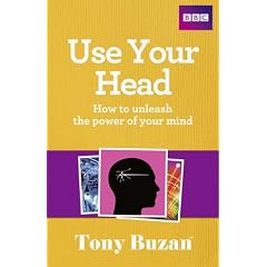 Use Your Head: How to Unleash the Power of Your Mind